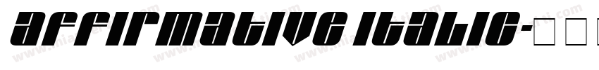 Affirmative Italic字体转换